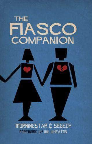 The Fiasco Companion - Bully Pulpit Games